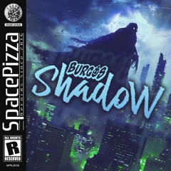 Burgos - Shadow [Out Now]