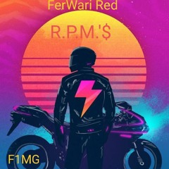 FerWari Red (StreetKing) - FerWari Red (StreetKing) - R.P.M.'$