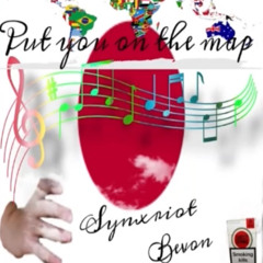 synxriot- putuonthemap feat bevon prod 99heonn MV IN DESC