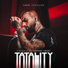 Amir Tataloo - Tatality Remix ( Sadegh Ebadi )