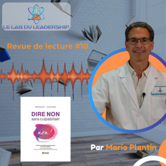 Revue de lecture #10 : 4 tactiques pour dire NON au travail (sans culpabilité)