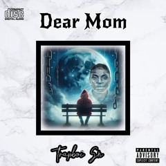 Dear Mom