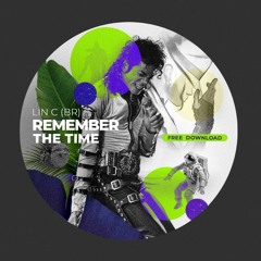 MJ - Remember The Time - Lin C (BR)[Edit]