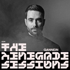 Gannein | The Renegade Sessions 034