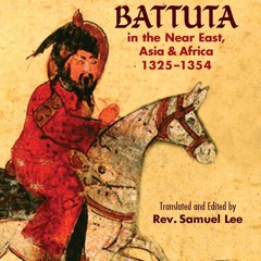 Download Book [PDF] The Travels of Ibn Battuta: in the Near East, Asia and Africa, 1325-1354