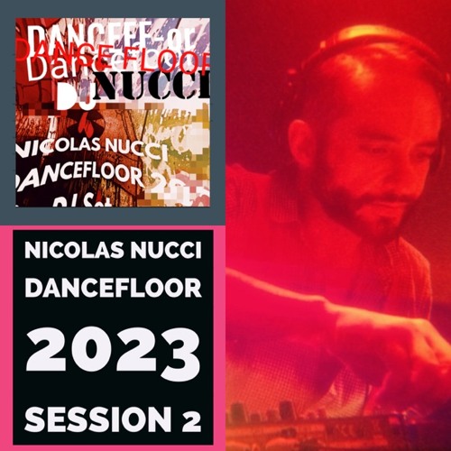 Dancefloor 2023 Session 2