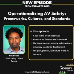 Operationalizing AV Safety with Nat Beuse, Aurora (TRB ARTS 2023)