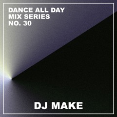 030 / DJ MAKE