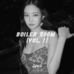Boiler Room (vol. 1)