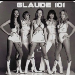 GLAUDE 101 Show 2 June Master