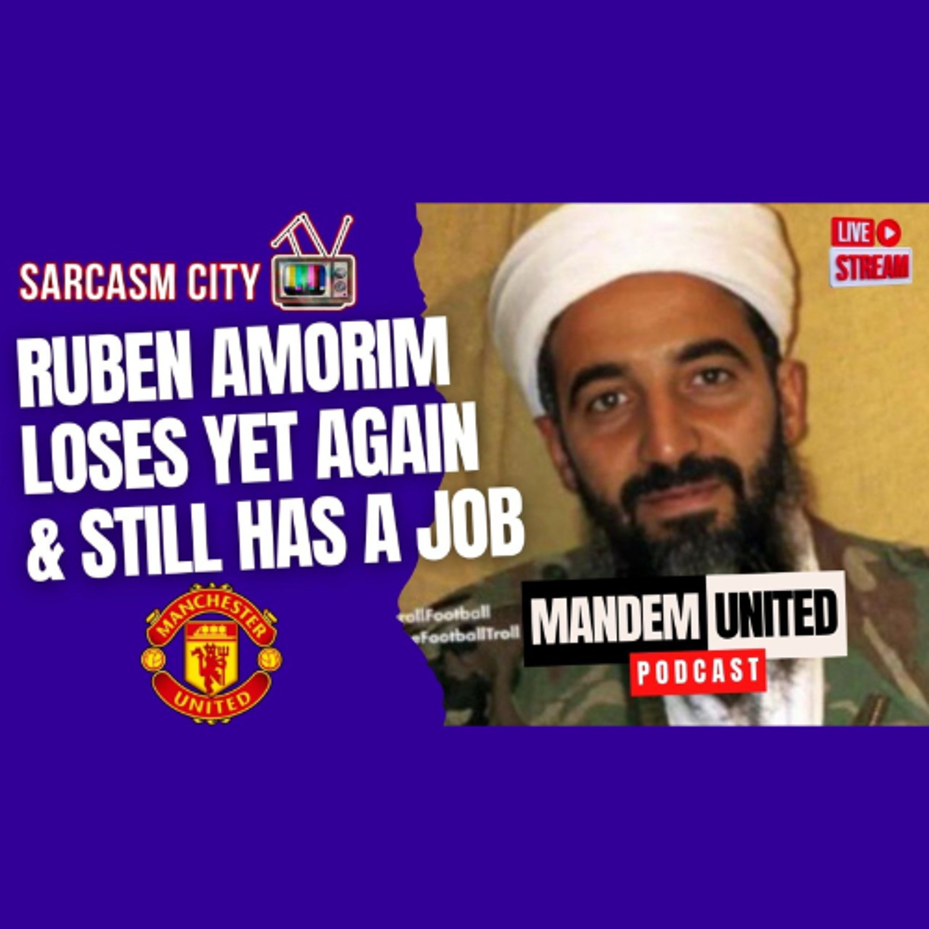 JIM RATCLIFFE STATES RUBEN AMORIM WILL NOT BE SACKED - ManDem United Podcast