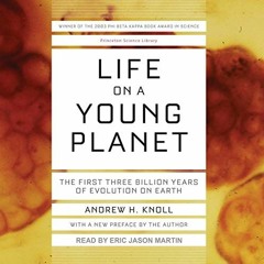 download KINDLE 📒 Life on a Young Planet: The First Three Billion Years of Evolution