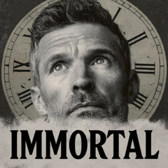 IMMORTAL