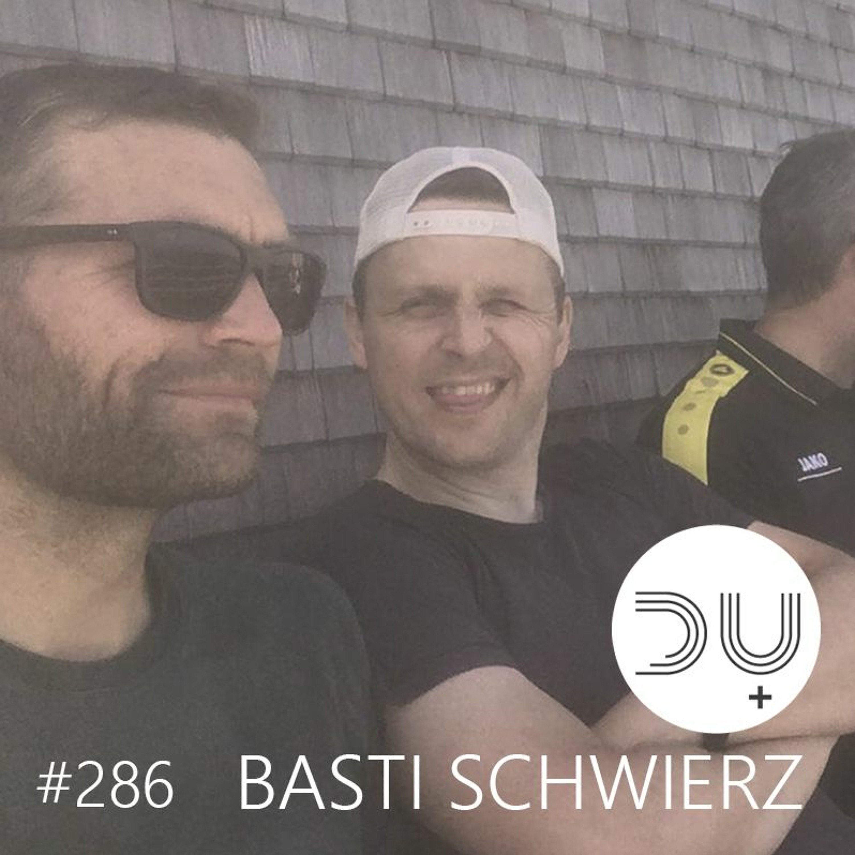 du-und-musik-286-by-basti-schwierz episode artwork