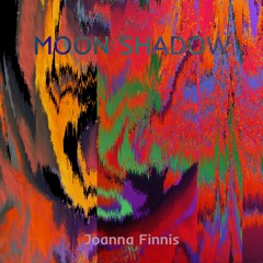 Moon Shadow - Joanna Finnis