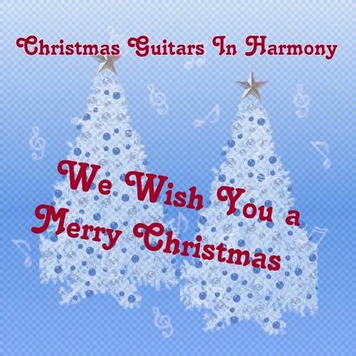 Stream 1019 We Wish You A Merry Christmas By Eirianlysmusic Listen Online For Free On Soundcloud