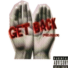 Get Back! (Prod.Cullen)