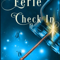 [eBOOK]❤️️ DOWNLOAD❤️️  Eerie Check In A Paranormal Cozy Mystery (Mystic Inn Mystery)
