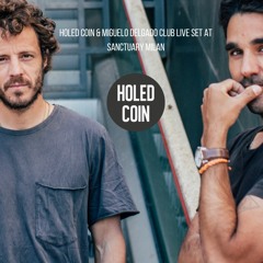 Holed Coin & Miguelo Delgado live set Sanctuary Milán (club sound)