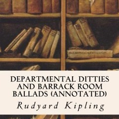 Departmental Ditties and Barrack Room Ballads, annotated# (Book@