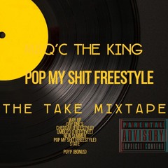 Maq'C The King - POP MY SHIT (freestyle).mp3