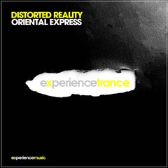 Distorted Reality - Oriental Express Ep 023 (Leon Gibson Tribute Mix)