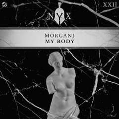 MorganJ - My Body
