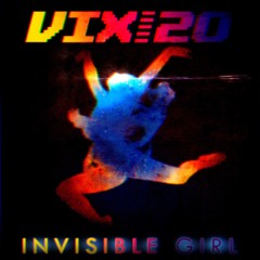 Invisible Girl (Radio Edit)