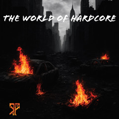 THE WORLD OF HARDCORE [TRBNI001]