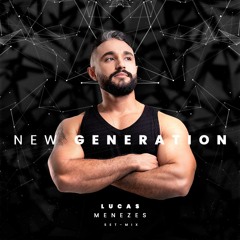 NEW GENERATION - SET MIX