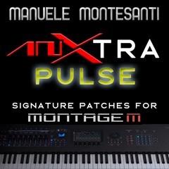 AnXtra PULSE” Sound Library or Montage M & Montage E.S.P Plug-In