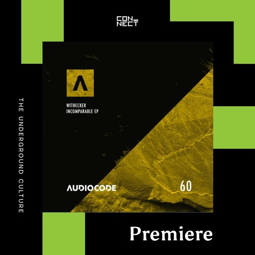 PREMIERE: Withecker - Discordance [AudioCode Records]