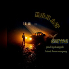 GHIYAS - EBRAT.mp3