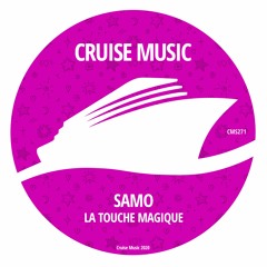 SAMO - La Touche Magique (Radio Edit) [CMS271]