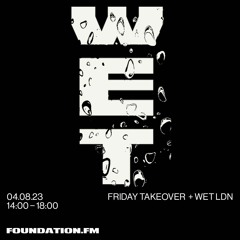 RABZ - WET Foundation FM Friday Takeover Mix