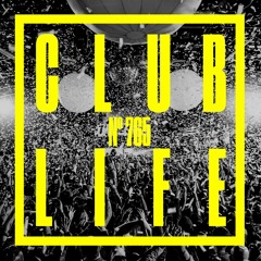 CLUBLIFE By Tiësto Podcast 765