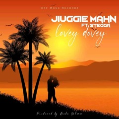 Jiuggie Mahn Ft Stegga- Lovey Dovey (official Audio)