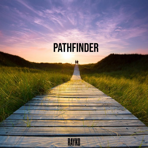 Pathfinder (Slow Vibes Mixtape) September 2023