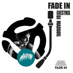 Fade In Friday 036: DJ MADDØG