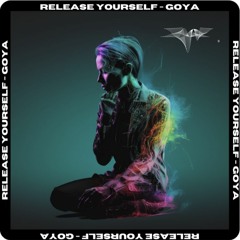 Release Yourself - GOYA