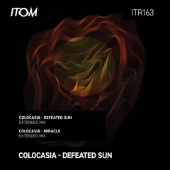 Colocasia - Defeated Sun (Extendex Mix)