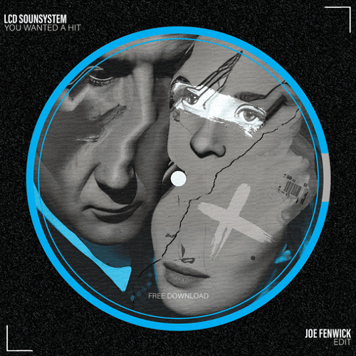 LCD Soundsystem - You Wanted A Hit (Joe Fenwick Edit)- Played by Jamie Jones