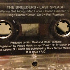 Drivin' On 9 (orig. by Ed's Redeeming Qualities, by way of The Breeders)