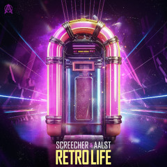 Screecher & Aalst - Retro Life
