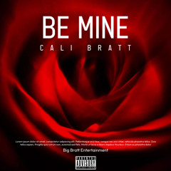 Be Mine (Prod. Drecyy)