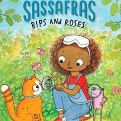 [READ] PDF ✅ Bips and Roses: Zoey and Sassafras #8 by  Asia Citro &  Marion Lindsay E