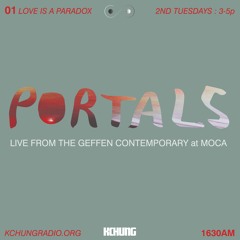 PORTALS 01: Love is a Paradox