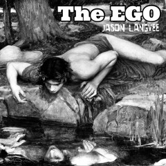 The EGO [Instrumental] - Jason Langvee