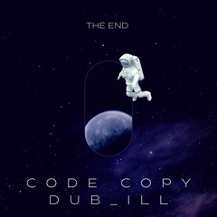 THE END FEAT. CODE COPY