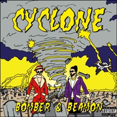 Bomber x Beamon - Cyclone
